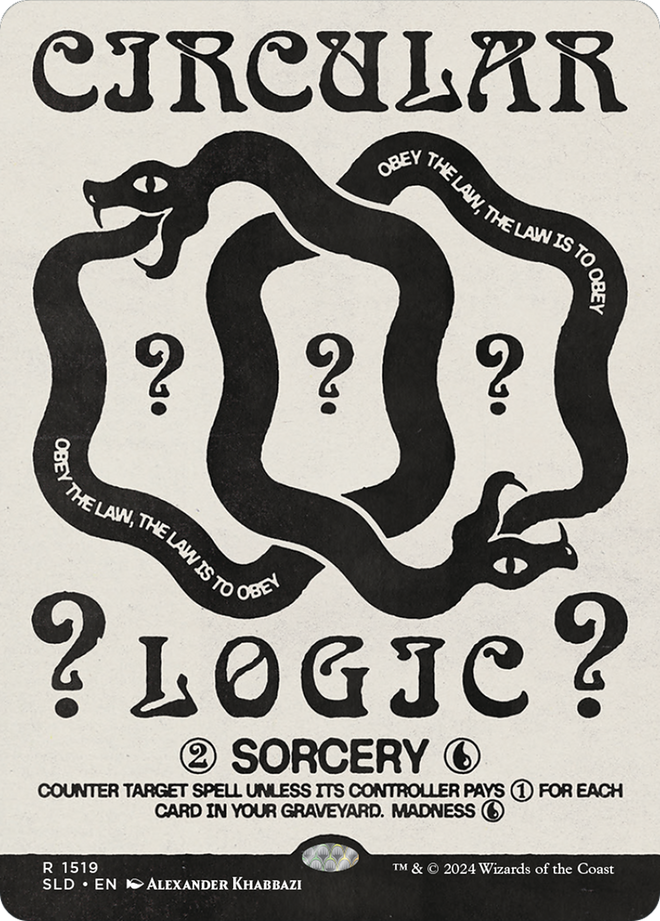 Circular Logic [Secret Lair Drop Series]