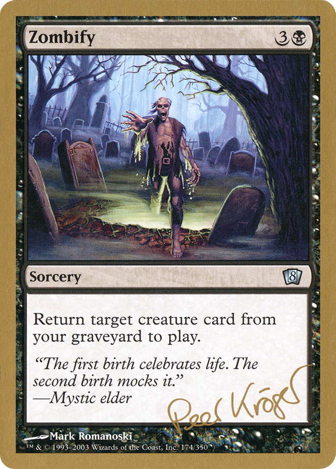 Zombify (Peer Kroger) [World Championship Decks 2003]