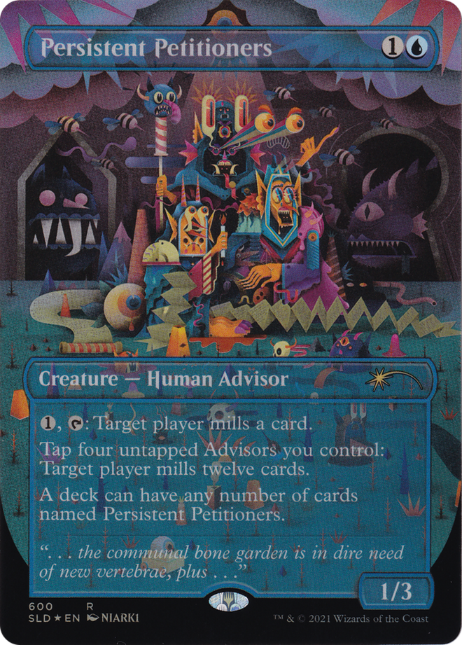Persistent Petitioners [Secret Lair Drop Series]