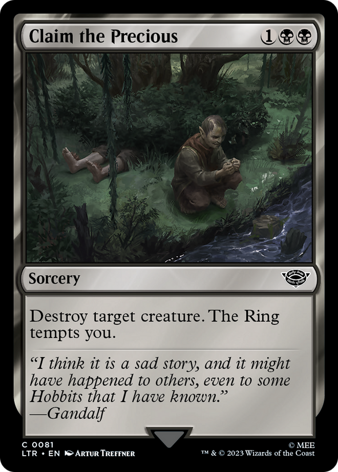 Claim the Precious [The Lord of the Rings: Tales of Middle-Earth]