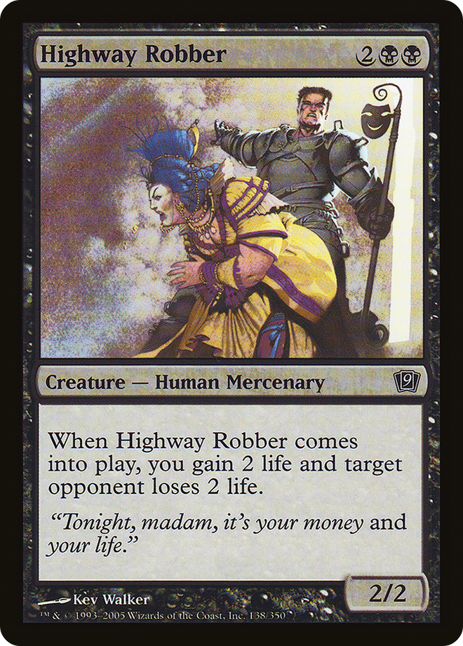 Highway Robber [Ninth Edition]