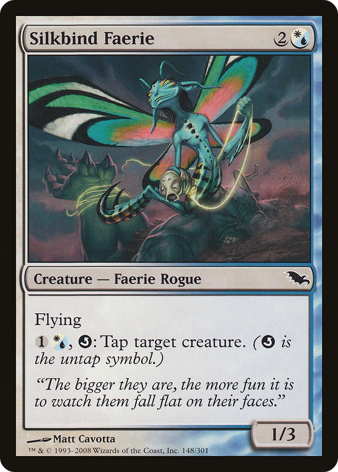 Silkbind Faerie [Shadowmoor]