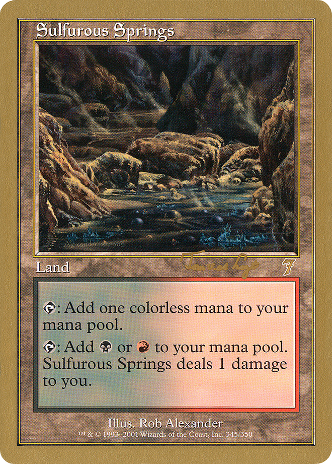 Sulfurous Springs (Tom van de Logt) [World Championship Decks 2001]