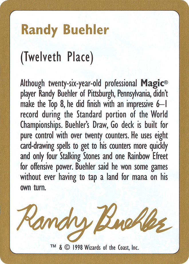 Randy Buehler Bio [World Championship Decks 1998]