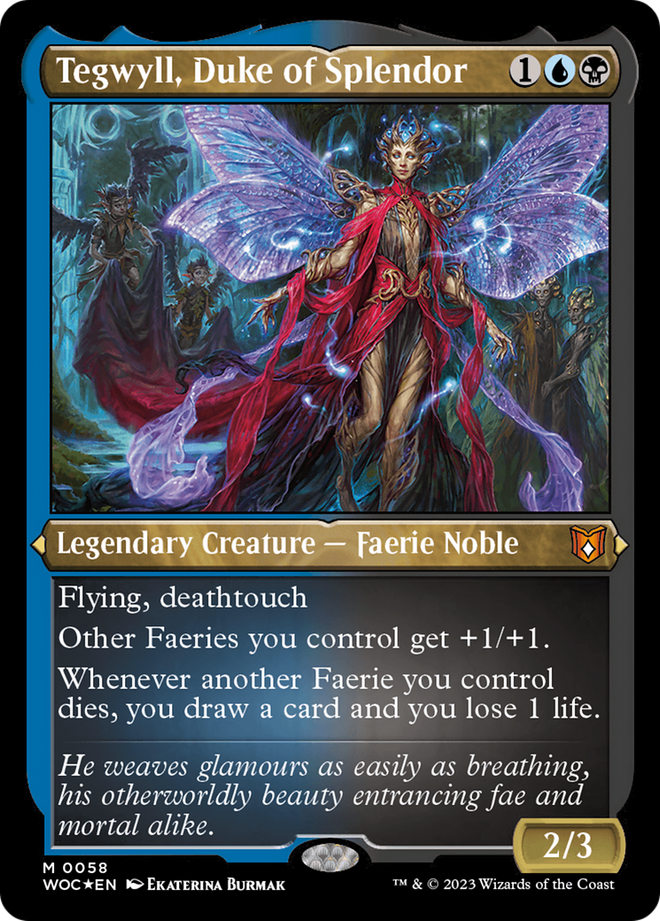 Tegwyll, Duke of Splendor (Display Commander) [Wilds of Eldraine Commander]