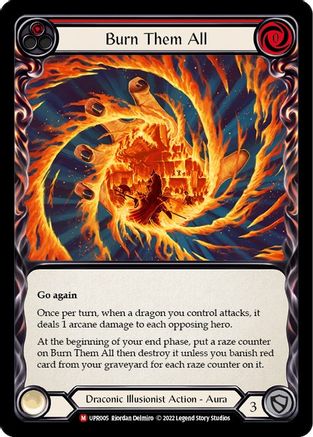 Burn Them All (UPR005) - Uprising Rainbow Foil