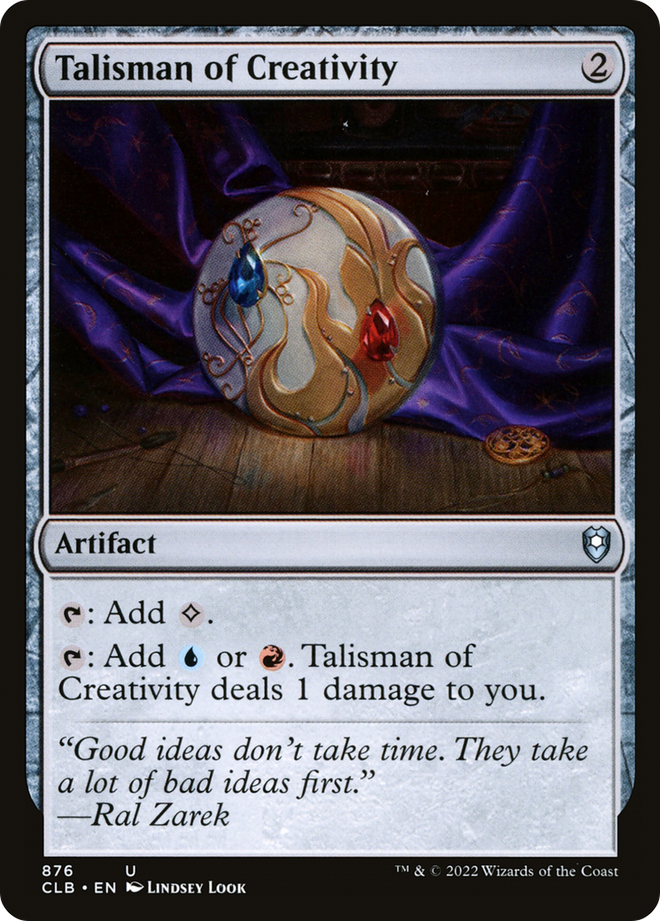 Talisman of Creativity [Commander Legends: Battle for Baldur's Gate]