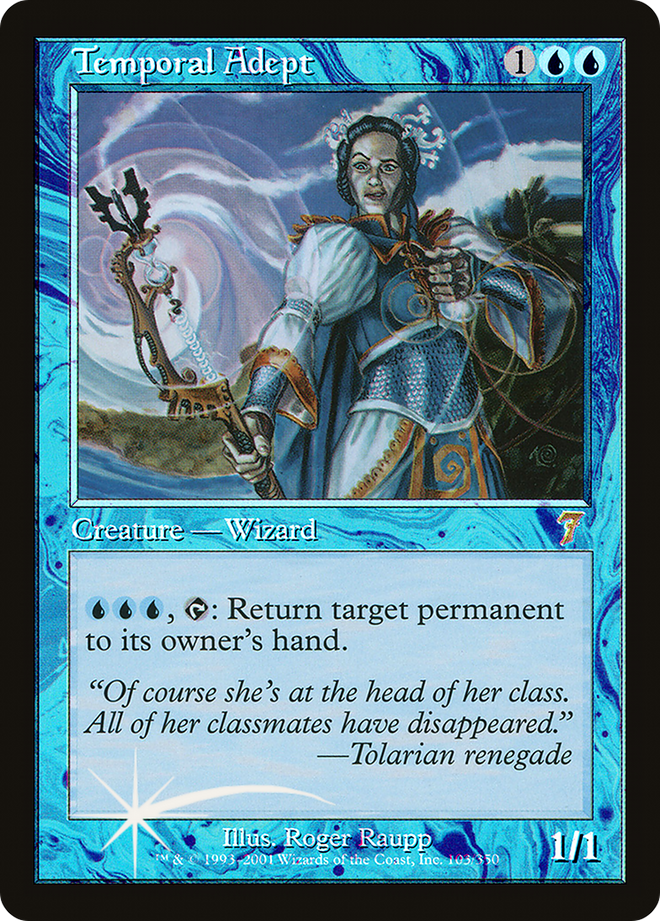 Temporal Adept [Seventh Edition]