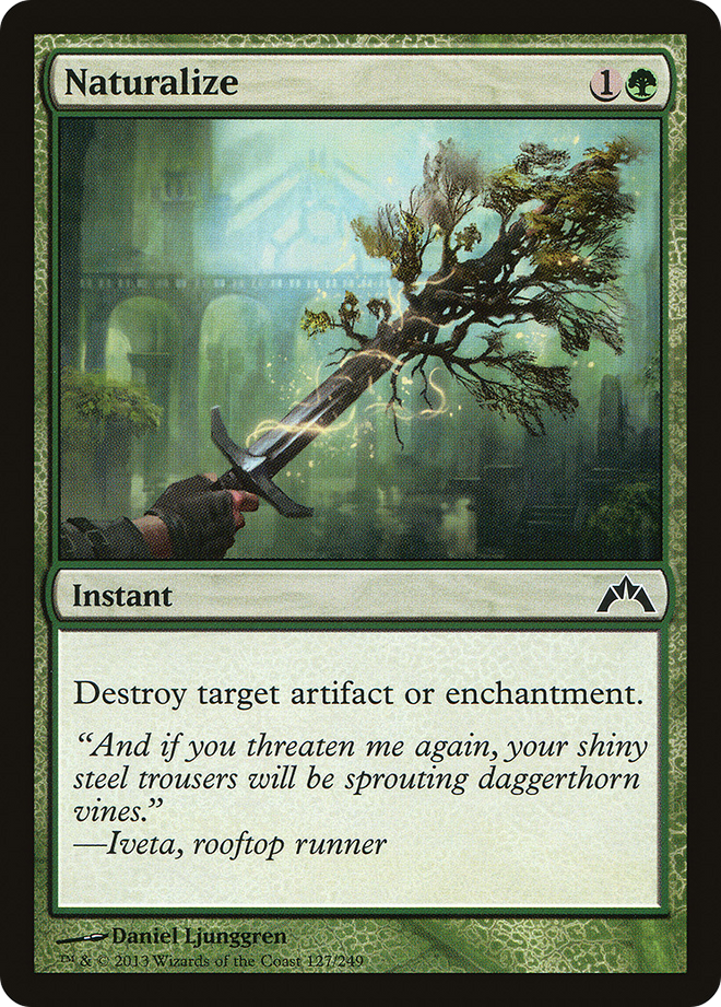 Naturalize [Gatecrash]