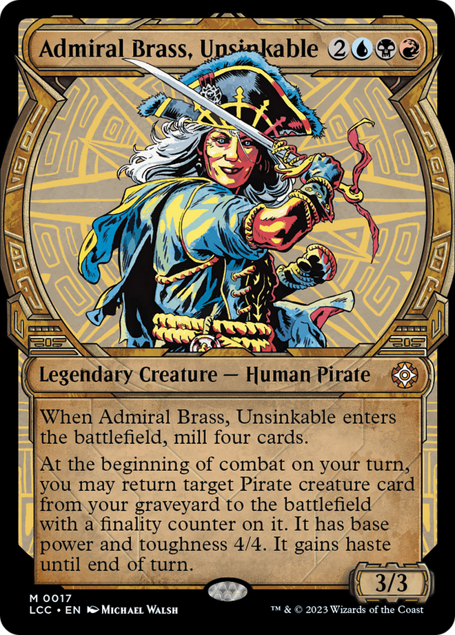 Admiral Brass, Unsinkable (Showcase) (LCC-017) - The Lost Caverns of Ixalan Commander: (Showcase)