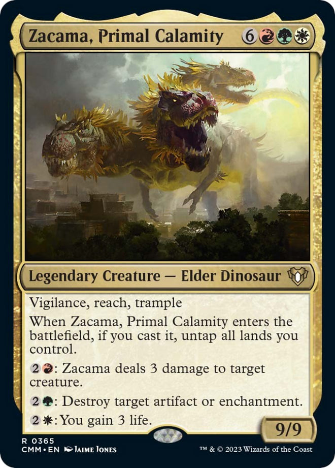 Zacama, Primal Calamity [365]