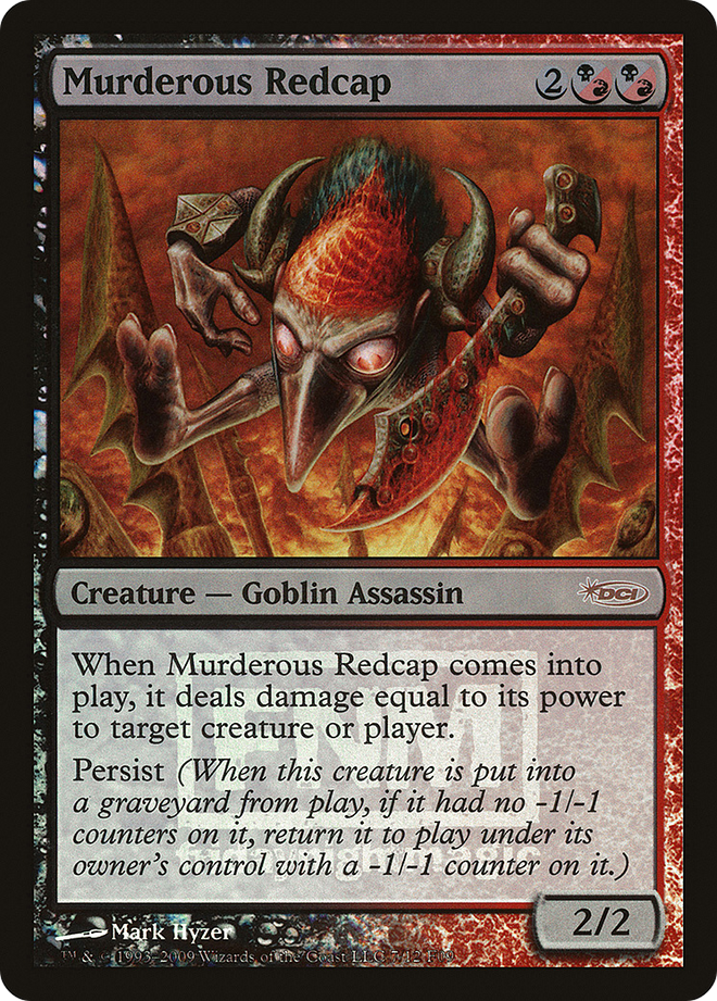 Murderous Redcap [Friday Night Magic 2009]