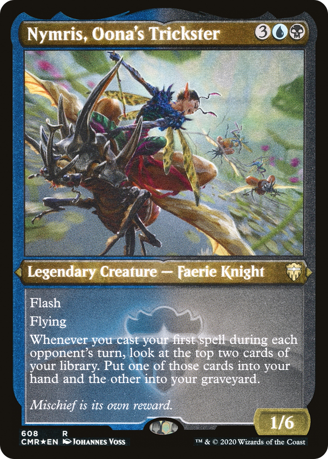 Nymris, Oona's Trickster (Etched) [Commander Legends]