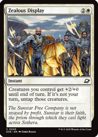 Zealous Display [Edge of Eternities]