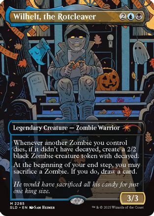 Wilhelt, the Rotcleaver [Secret Lair Drop Series]