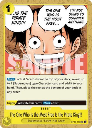 The One Who Is the Most Free Is the Pirate King!!! [Carrying On His Will: 3rd Anniversary Tournament Cards]