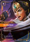 On the Hunt (204/221) - Spiritforged Foil - Near Mint