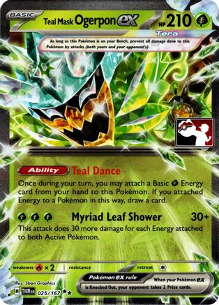 Teal Mask Ogerpon ex 025/167  - Holofoil Prize Pack Series Cards - Double Rare