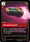 Dancing Grenade (020/219) - Unleashed Foil - Near Mint