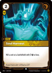 Soul Harvest (159/219) - Unleashed Foil - Near Mint