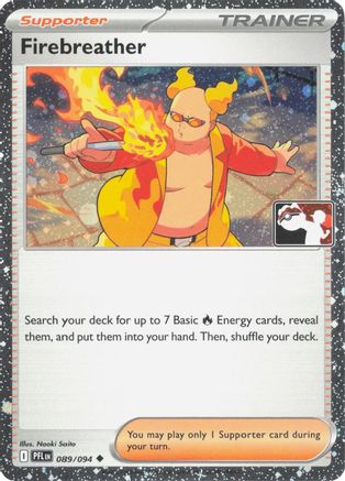 Firebreather 089/094  - Holofoil Prize Pack Series Cards - Uncommon