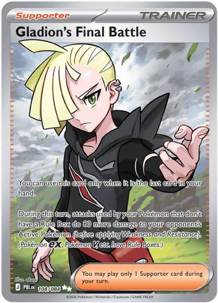 Gladion's Final Battle 108/084  - Holofoil ME05 Pitch Black - Ultra Rare