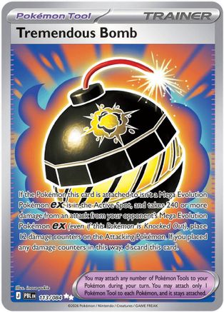 Tremendous Bomb 113/084  - Holofoil ME05 Pitch Black - Ultra Rare