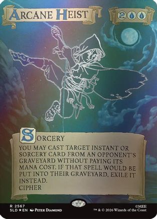 Arcane Heist (Out Of Sight Foil) (SLD-2567) - Secret Lair Drop Series Foil