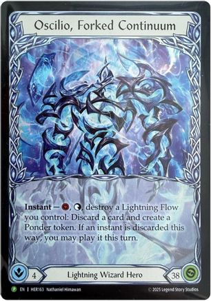 Oscilio, Forked Continuum - HER163 (HER163) - Flesh and Blood: Promo Cards Rainbow Foil