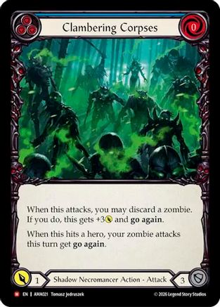 Clambering Corpses (AMA021) - Armory Deck: Malice