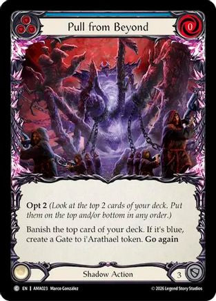 Pull from Beyond (AMA023) - Armory Deck: Malice
