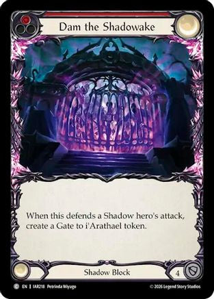 Dam the Shadowake (Red) (IAR218) - Usurp the Shadow Throne