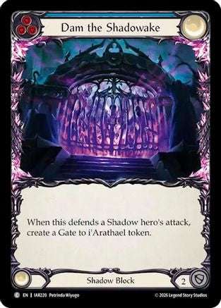 Dam the Shadowake (Blue) (IAR220) - Usurp the Shadow Throne Rainbow Foil