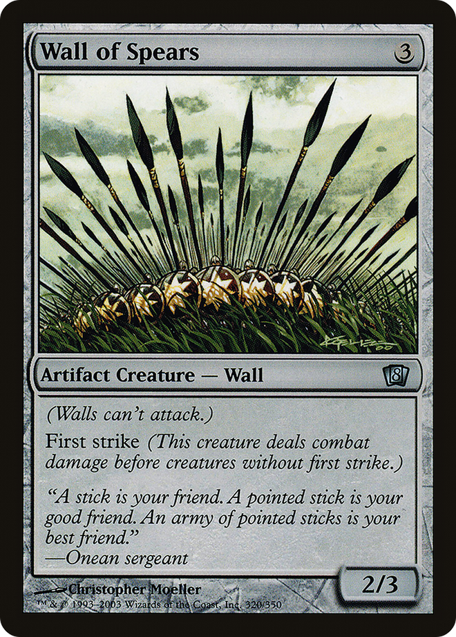 Wall of Spears [Eighth Edition]