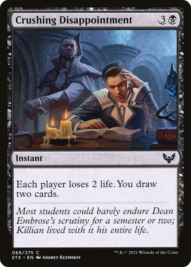 Crushing Disappointment [Strixhaven: School of Mages]