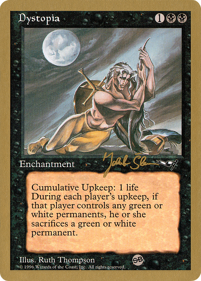 Dystopia (Jakub Slemr) (SB) [World Championship Decks 1997]