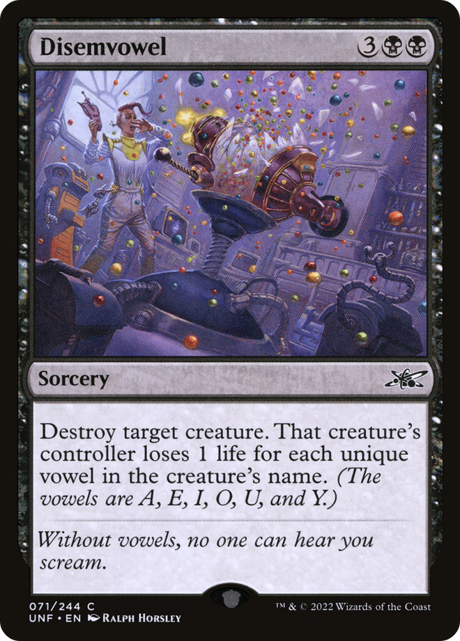 Disemvowel [Unfinity]