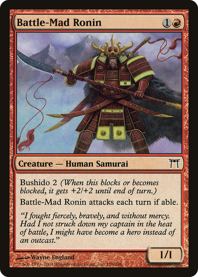 Battle-Mad Ronin [Champions of Kamigawa]