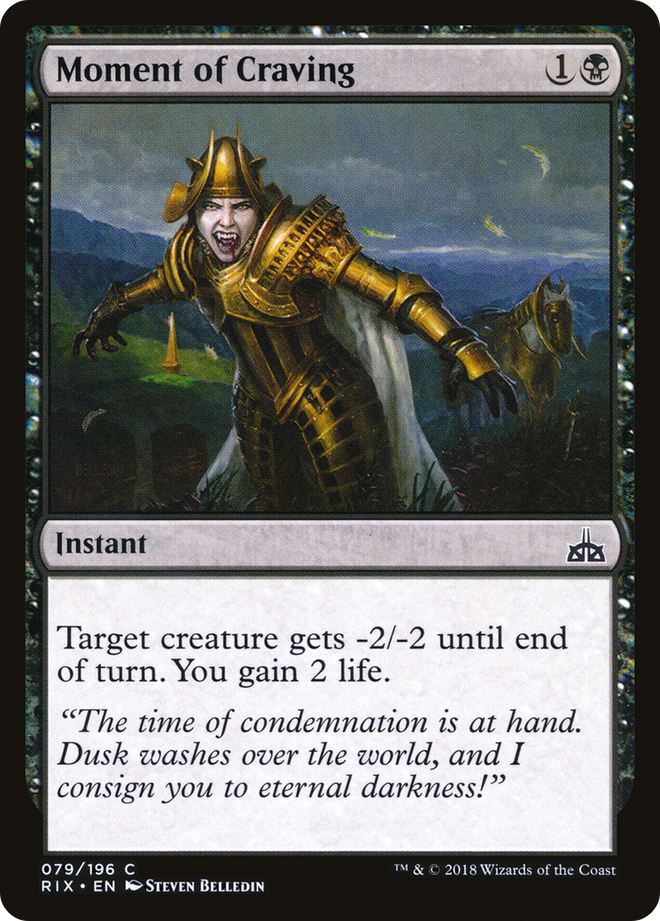 Moment of Craving [Rivals of Ixalan]