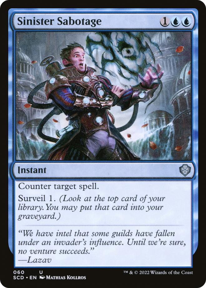 Sinister Sabotage [Starter Commander Decks]