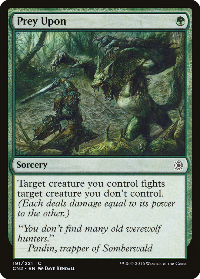 Prey Upon [Conspiracy: Take the Crown]