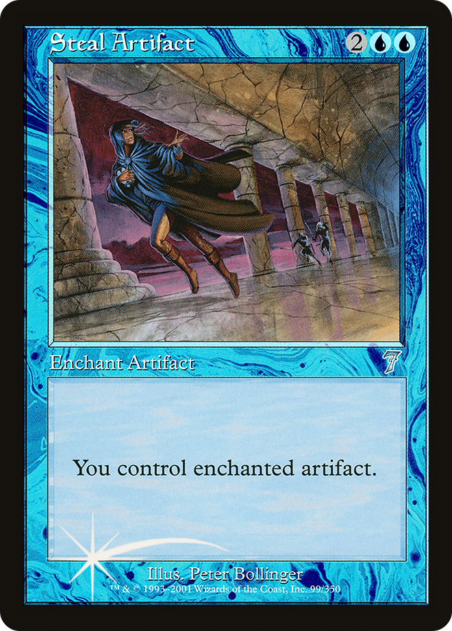 Steal Artifact [Seventh Edition]