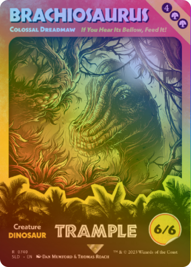 Brachiosaurus - Colossal Dreadmaw (Rainbow Foil) [Secret Lair Drop Series]
