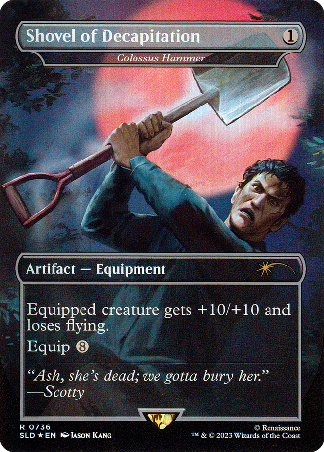 Shovel of Decapitation - Colossus Hammer [Secret Lair Drop Series]