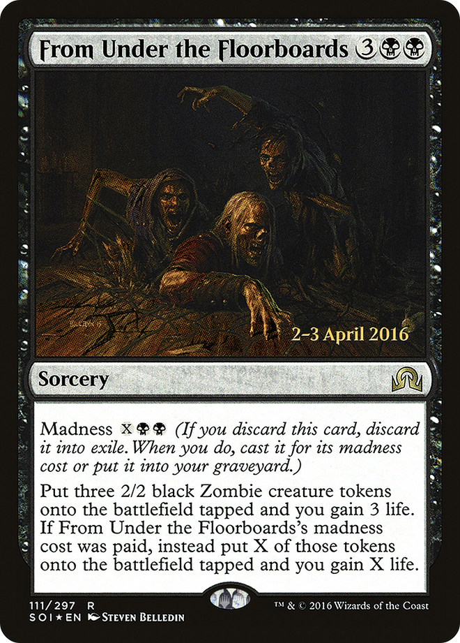 From Under the Floorboards [Shadows over Innistrad Prerelease Promos]