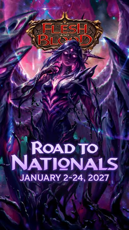 Flesh & Blood - Road To Nationals 2027 - January 23rd, 2027 @ 11:30 AM