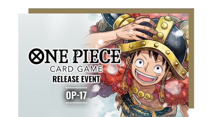 One Piece OP-17 Release Event - August 26th @ 6:00 PM